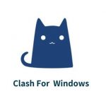 Clash for Windows官网下载Clash for Windows官方下载Clash电脑版下载Clash中文下载