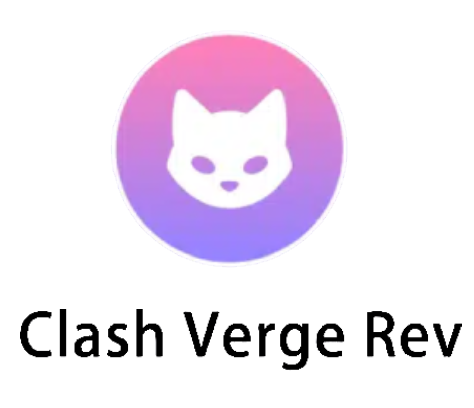 Clash Verge Rev 教程ClashVergeRev下载clash最新版本科学上网电脑VPN梯子